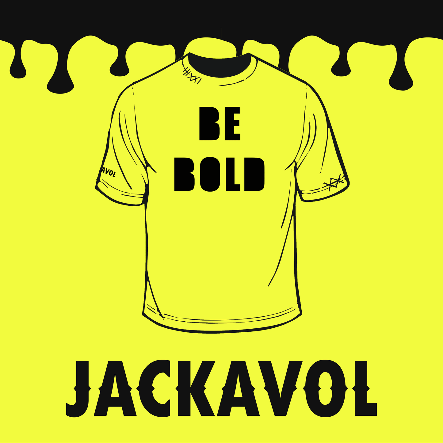 "Be Bold" T-Shirt